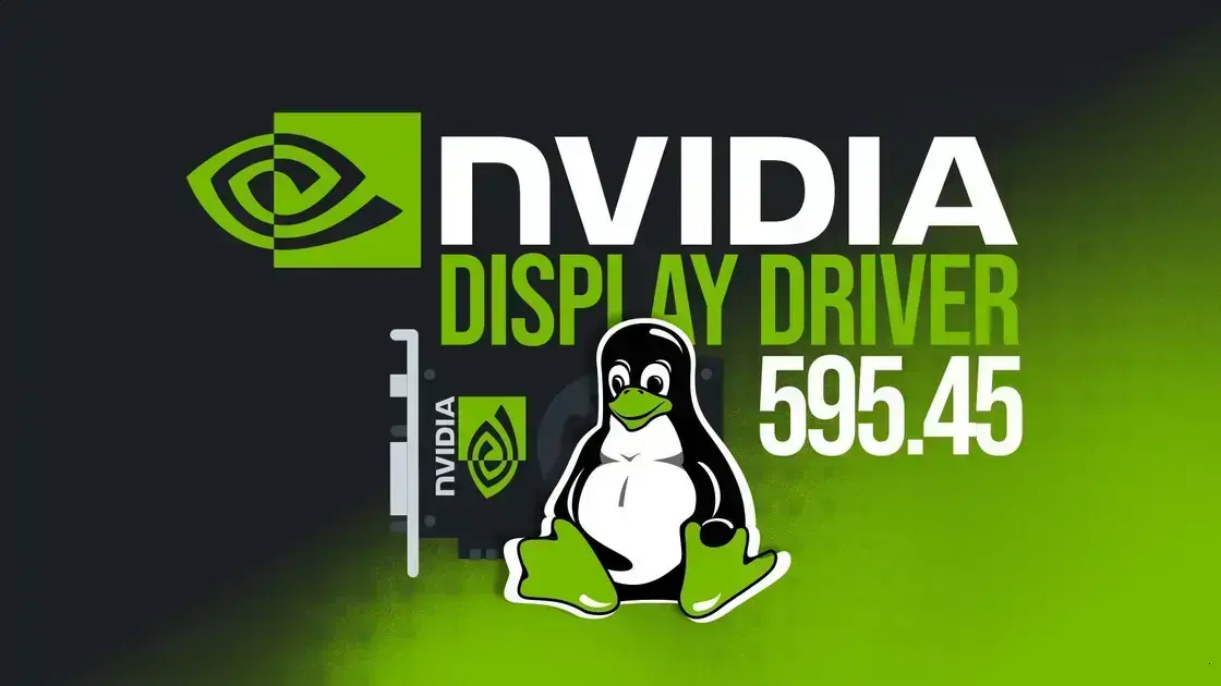 NVIDIA lança driver 595.45 Beta para Linux com novidades Vulkan e Wayland 1 NVIDIA lança driver 595.45 Beta para Linux com novidades Vulkan e Wayland