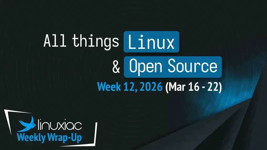Principais Atualizações em Linux: Novidades na Semana de 22 de Março de 2026