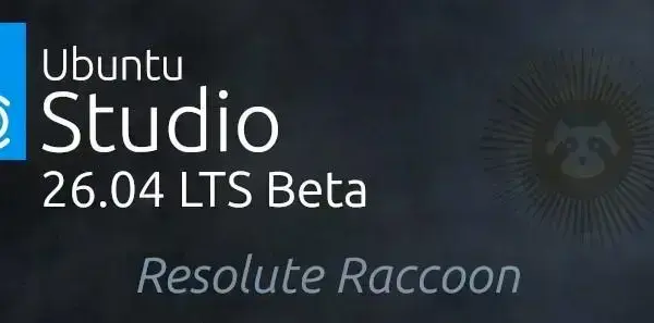Ubuntu Studio 26.04 LTS Beta: estabilidade, novos layouts e recursos fresquinhos