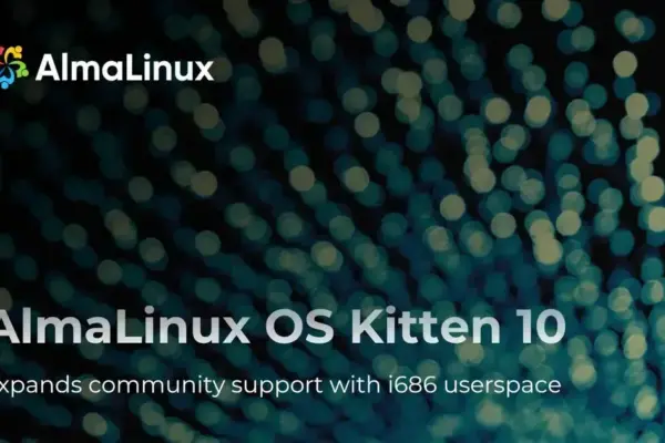 AlmaLinux Kitten 10 apresenta suporte para usuários i686