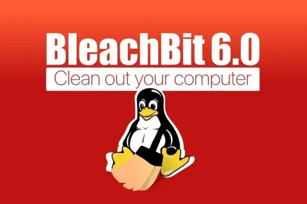 BleachBit 6.0: A Maior Atualização em Anos para Limpeza e Privacidade
