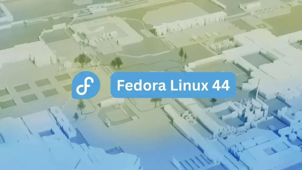 Fedora 44 tem lançamento final adiado para 28 de abril de 2026