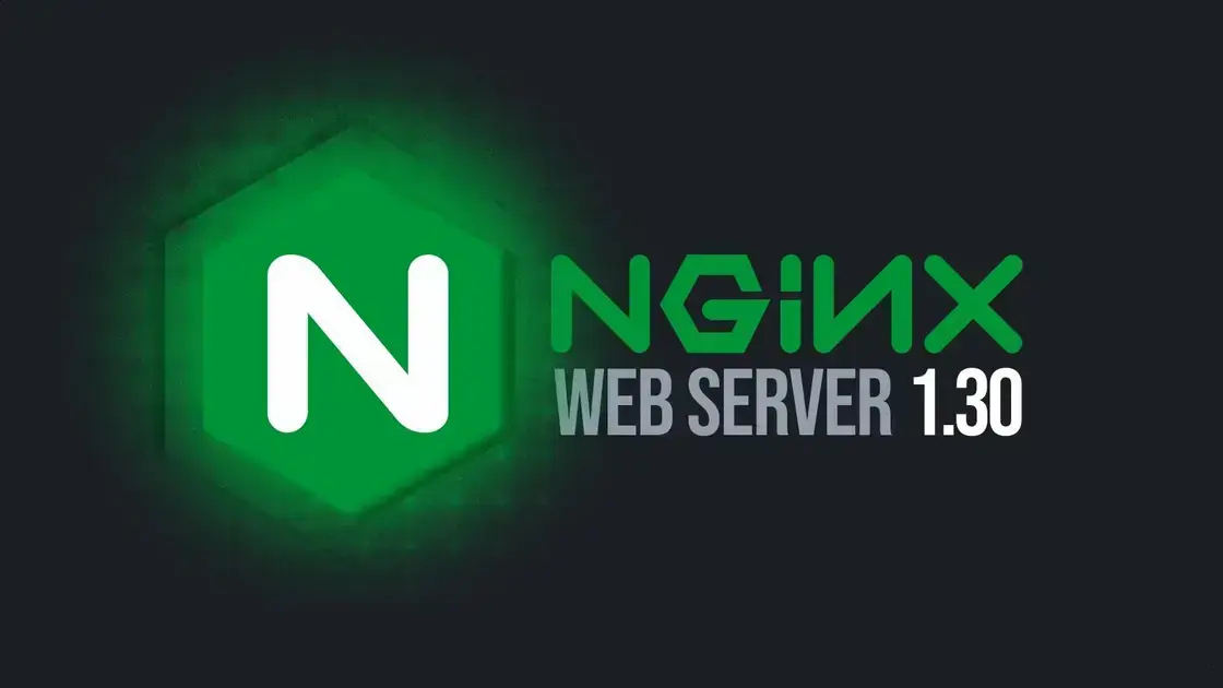 NGINX 1.30: Nova versão estável com suporte a HTTP Early Hints e muito mais