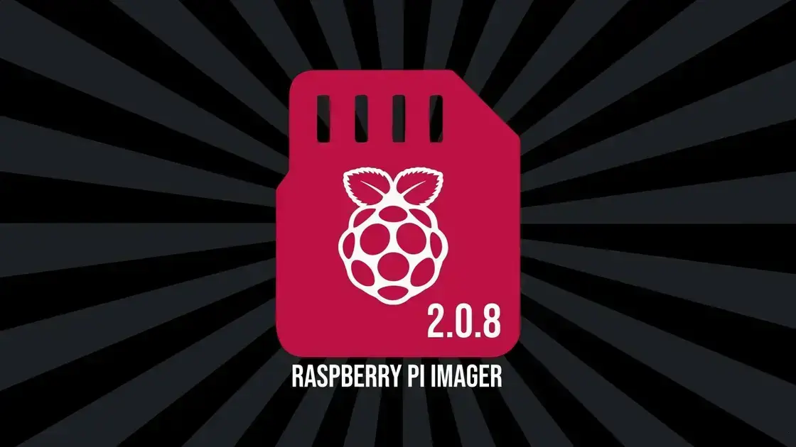 Novidades do Raspberry Pi Imager 2.0.8: melhorias e correções