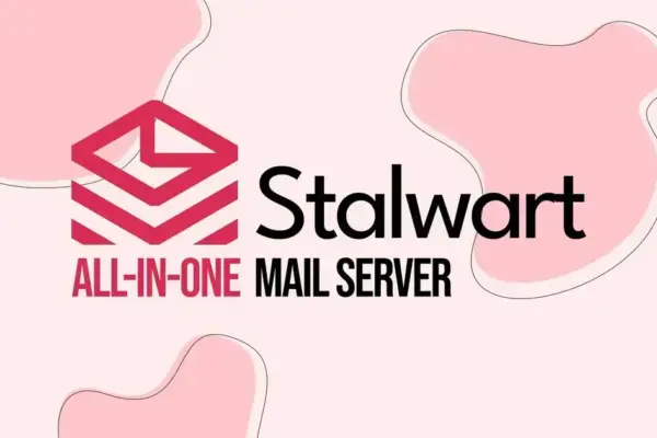 Stalwart 0.16: Novo servidor de e-mail com WebUI atualizada