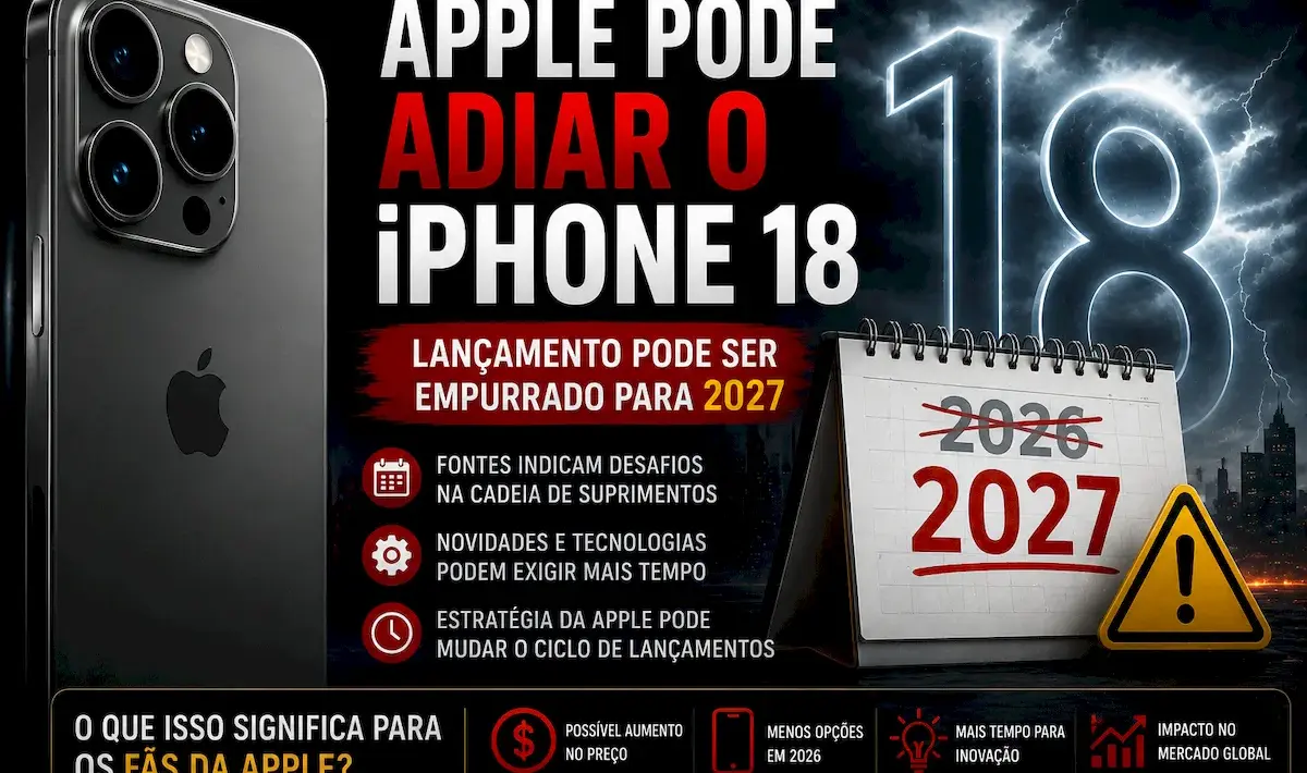 Apple pode adiar o iPhone 18 e mudar tudo em 2026 1 Apple pode adiar o iPhone 18 e mudar tudo em 2026