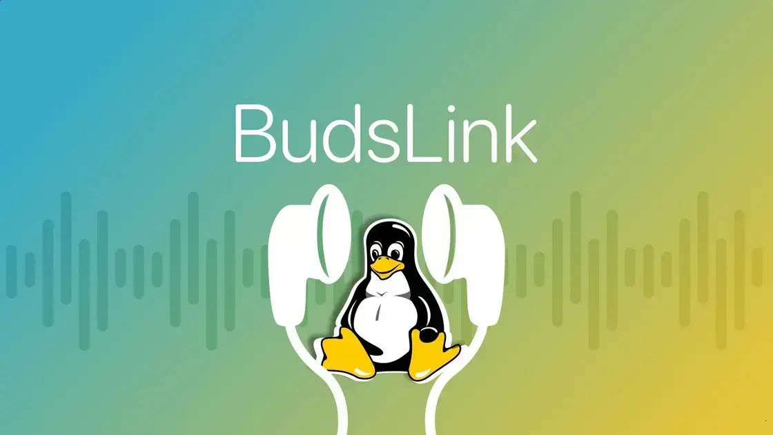 BudsLink revoluciona controle de AirPods e Galaxy Buds no Linux 1 BudsLink revoluciona controle de AirPods e Galaxy Buds no Linux