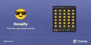 Emojify chega ao Linux via Flathub com seleção rápida de emojis