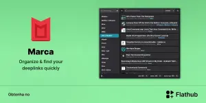 Marca chega ao Linux no Flathub para organizar links e deeplinks