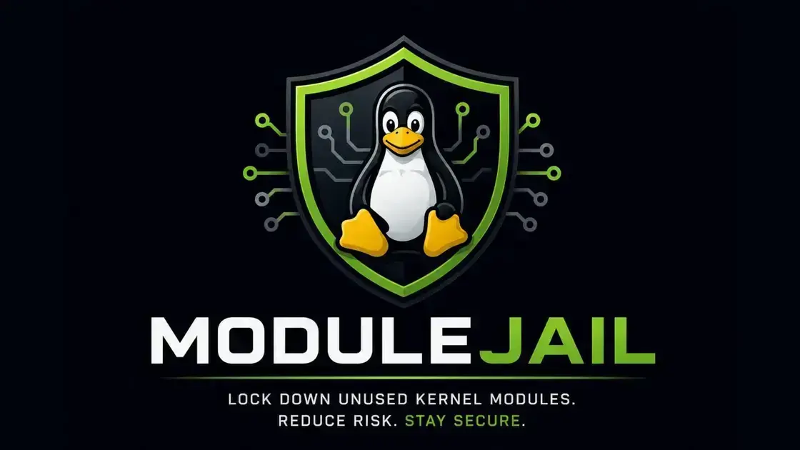 ModuleJail: Nova ferramenta bloqueia módulos do kernel Linux para aumentar segurança