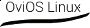 OviOS Linux 6 troca SysVinit por systemd e reforça foco em storage