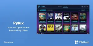 Pylux chega ao Flathub e reforça o jogo remoto no Linux