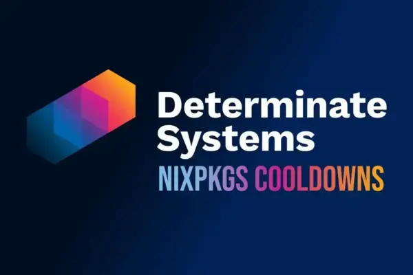 Determinate Nix implementa atraso de sete dias nas atualizações do Nixpkgs para reforçar segurança