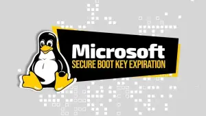 Expiração da Chave Secure Boot da Microsoft Impacta Ecossistema Linux