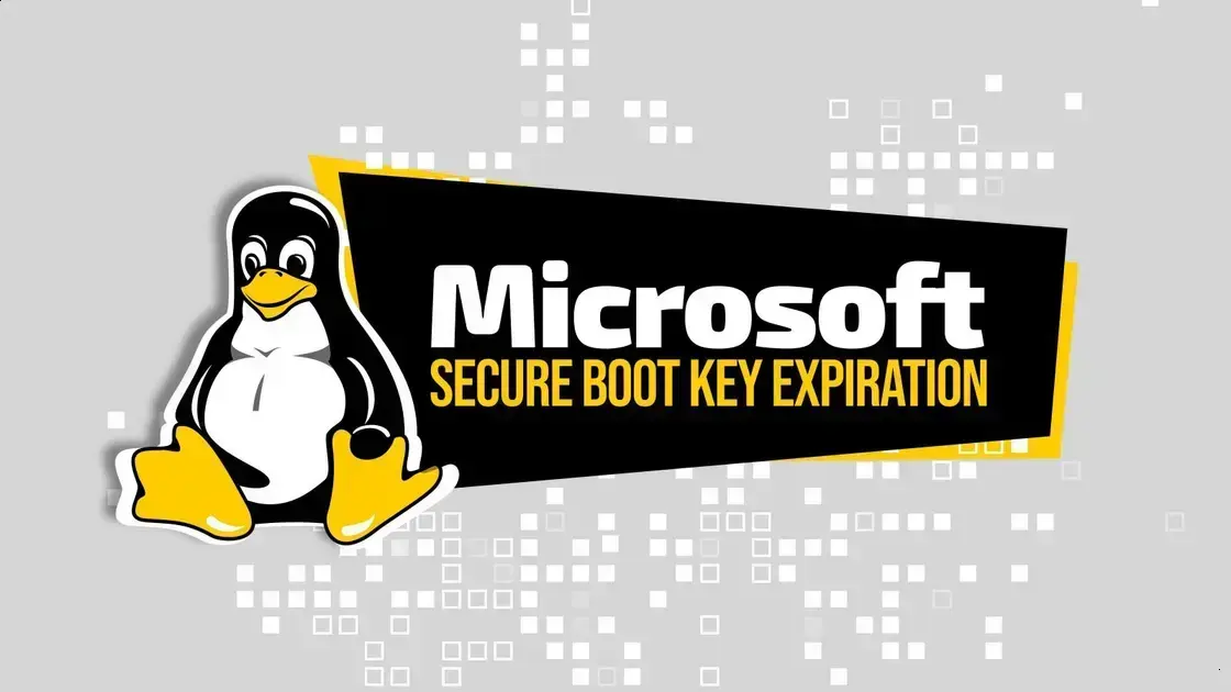 Expiração da Chave Secure Boot da Microsoft Impacta Ecossistema Linux 1 Expiração da Chave Secure Boot da Microsoft Impacta Ecossistema Linux