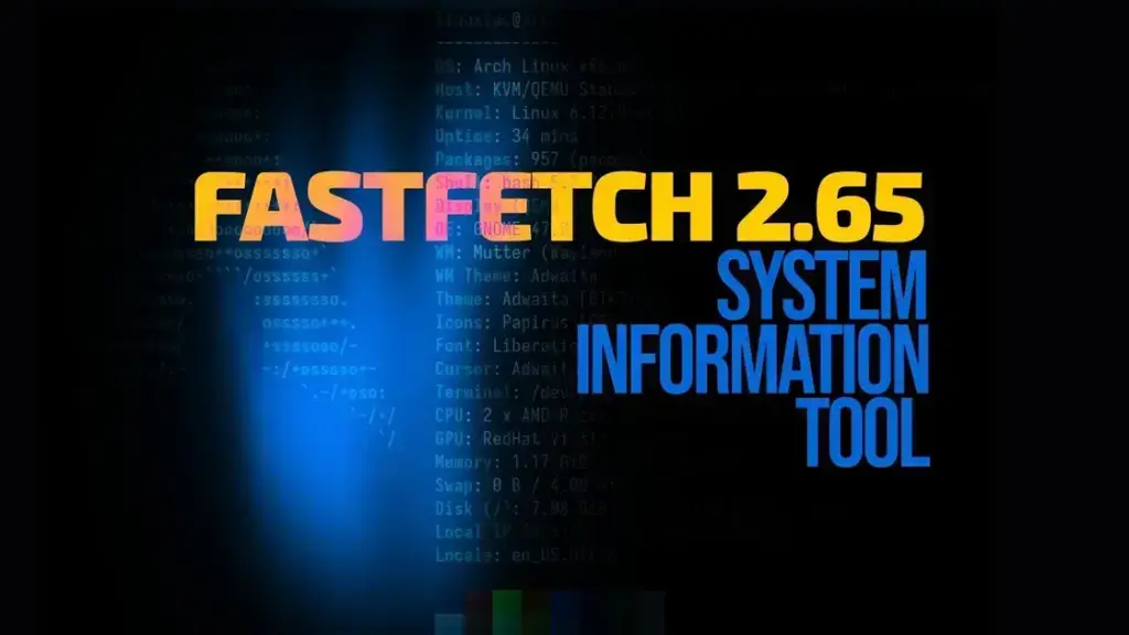 Fastfetch 2.65 revoluciona detecção de hardware no Linux com novidades incríveis
