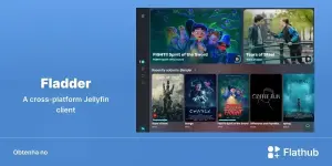 Fladder chega ao Linux como cliente Jellyfin moderno e multiplataforma