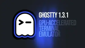 Ghostty 1.3.1 corrige falhas e problemas no macOS e Linux
