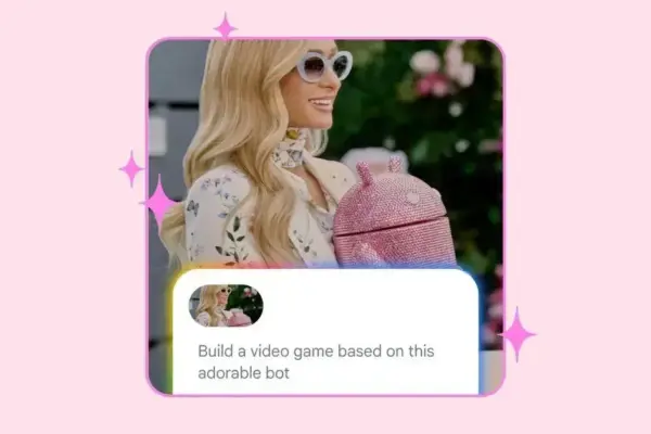 Google e Paris Hilton unem forças para mostrar criação de apps Android com IA