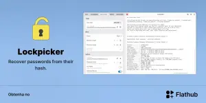 Lockpicker chega ao Linux e simplifica a recuperação de senhas