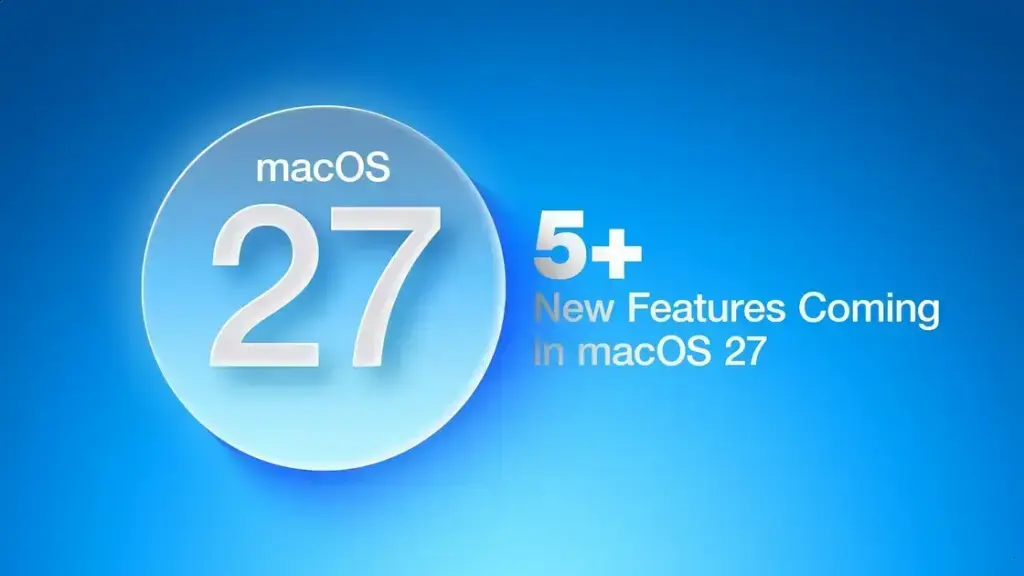 macOS 27: cinco novidades que vão chegar no sistema após WWDC 2026