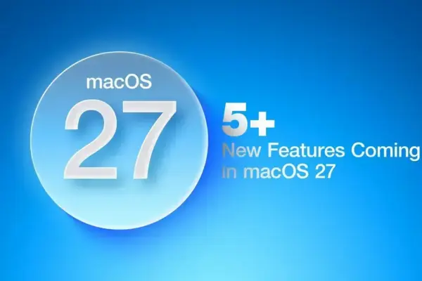 macOS 27: cinco novidades que vão chegar no sistema após WWDC 2026