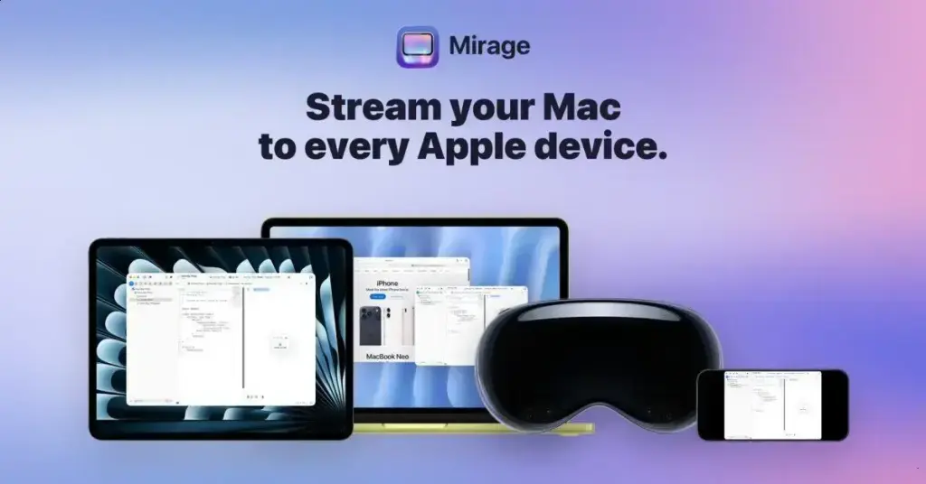 Mirage: Transforme seu iPhone e iPad em monitores Apple com streaming de alta qualidade