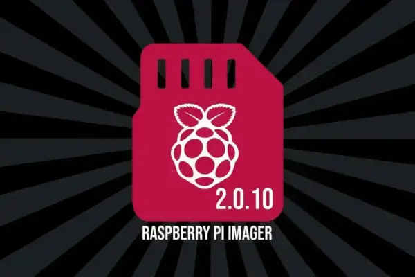 Raspberry Pi Imager 2.0.10 traz Pi Connect e melhorias importantes para organizações