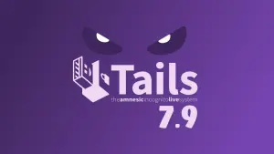 Tails 7.9 chega com Tor Browser atualizado e melhorias em firmware