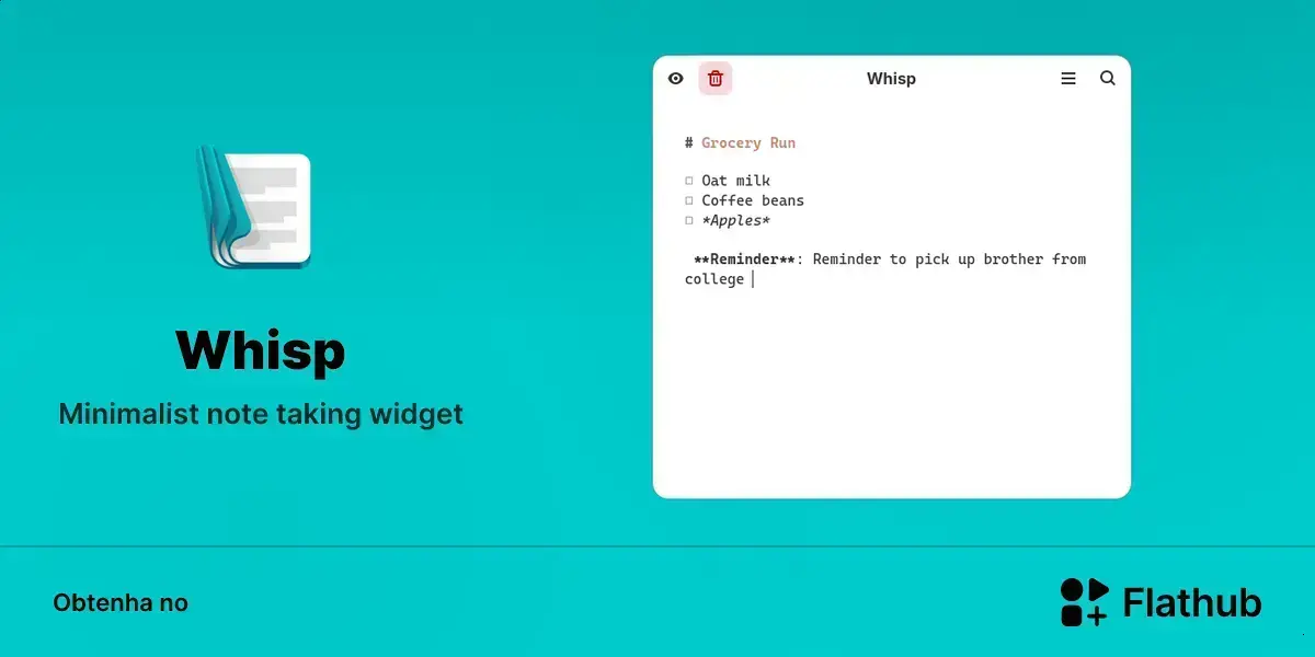Whisp chega ao Linux com notas minimalistas e novos recursos 1 Whisp chega ao Linux com notas minimalistas e novos recursos