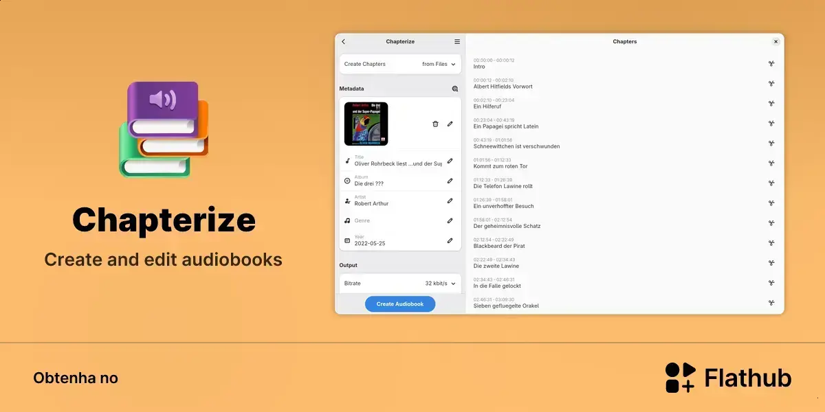 Chapterize chega ao Linux para criar audiolivros M4B com capítulos