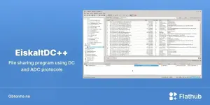 EiskaltDC++ chega ao Linux via Flathub com suporte a DC e ADC