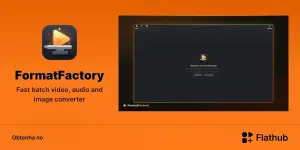 FormatFactory chega ao Linux com conversão rápida e lotes poderosos