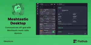 Meshtastic Desktop chega ao Linux para redes off-grid sem internet