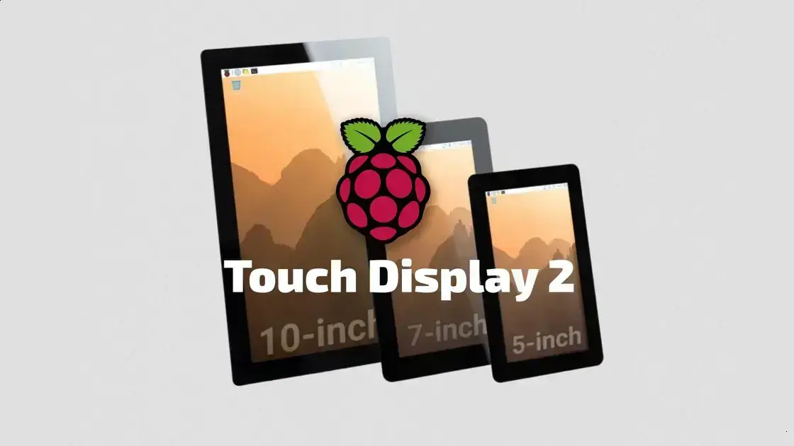 Raspberry Pi lança novo Touch Display 2 de 10 polegadas por $80 1 Raspberry Pi lança novo Touch Display 2 de 10 polegadas por $80