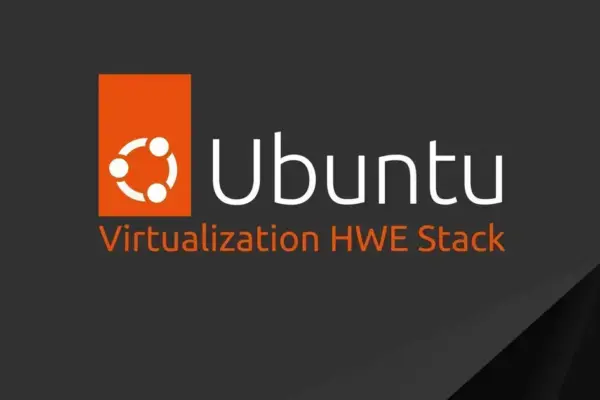 Ubuntu 26.04 LTS ganha stack HWE opcional para virtualização avançada