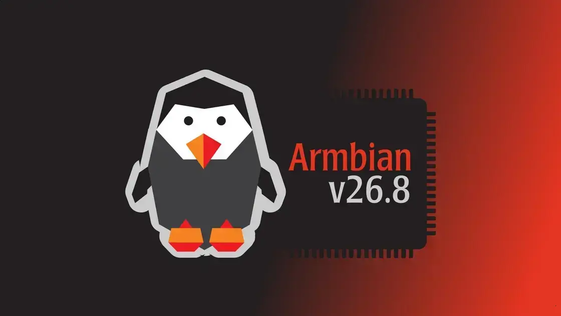 Armbian 26.8 chega com kernel Linux 7.1 e instalador totalmente renovado