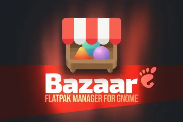 Bazaar entra para GNOME Circle e mira GNOME 52 como sucessor do GNOME Software