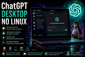Como instalar o ChatGPT desktop no Linux