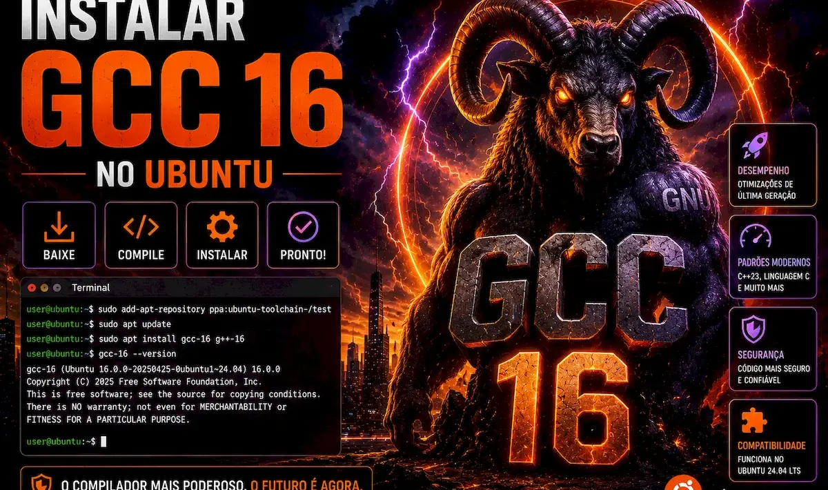 Como instalar GCC 16 no Ubuntu 24.04, 22.04 e 20.04