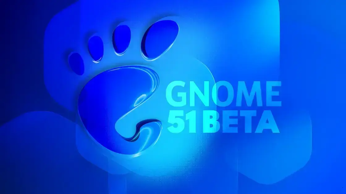 GNOME 51 Beta traz nova interface de impressão digital e suporte a desfoque
