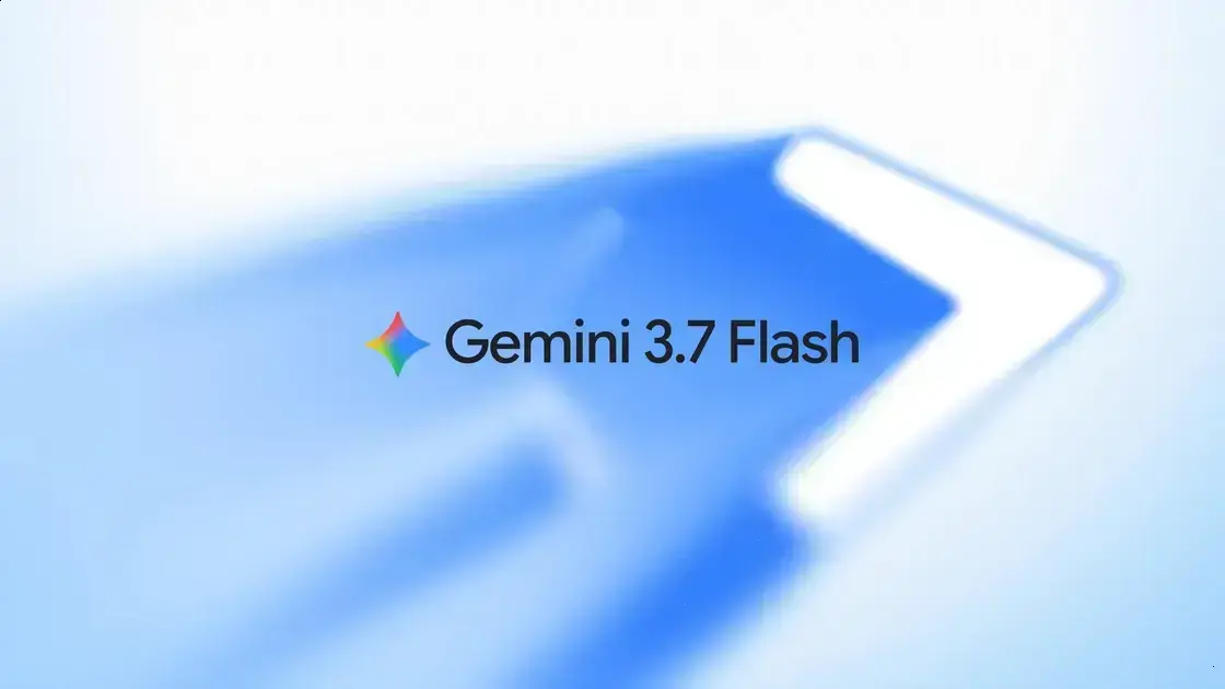 Google lança Gemini 3.7 Flash com melhorias para desenvolvedores e várias áreas