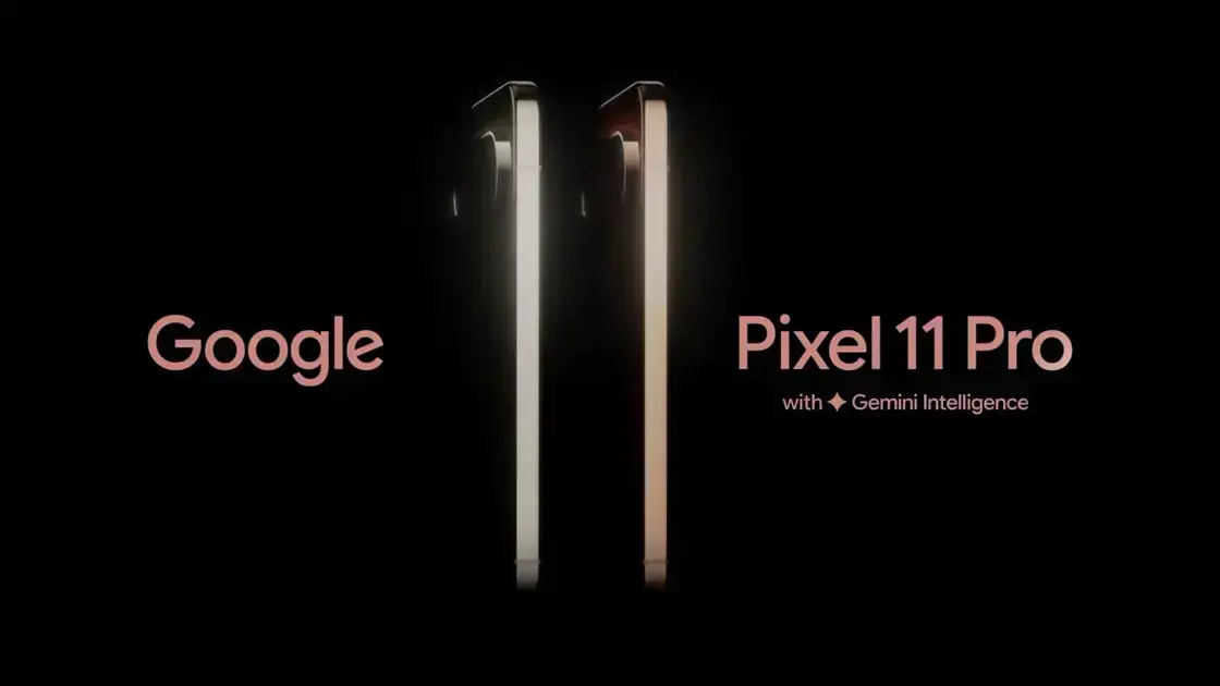Google revela teaser do Pixel 11 Pro antes do lançamento oficial 1 Google revela teaser do Pixel 11 Pro antes do lançamento oficial