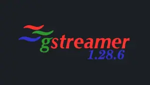 GStreamer 1.28.6: suporte a H.266 e compatibilidade com FFmpeg 9.0