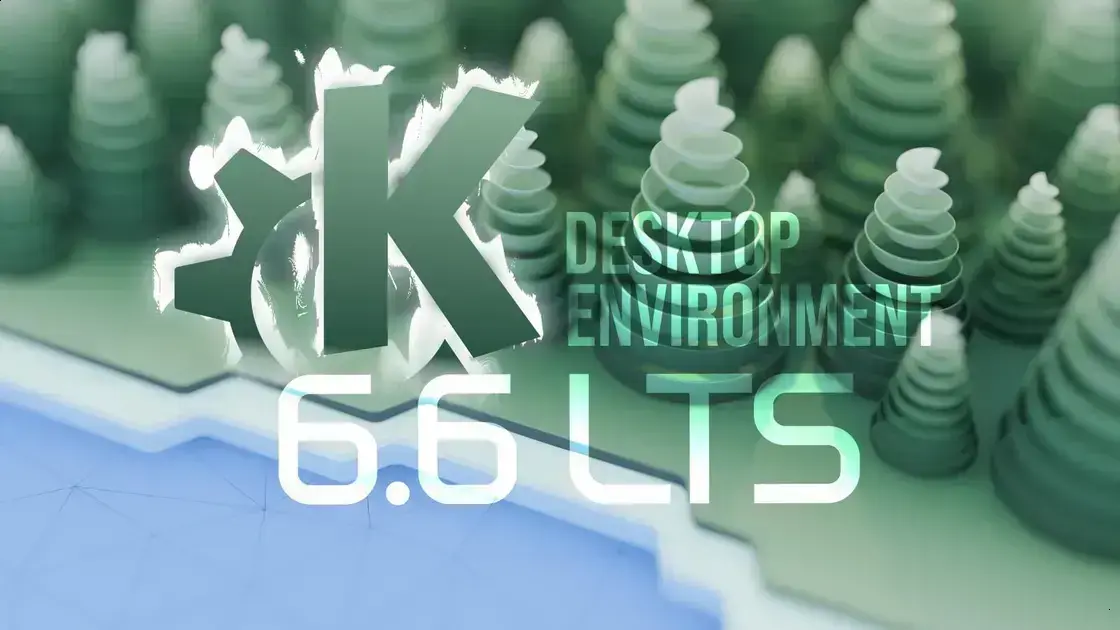 KDE Plasma 6.6 garante três anos de suporte LTS em iniciativa inédita