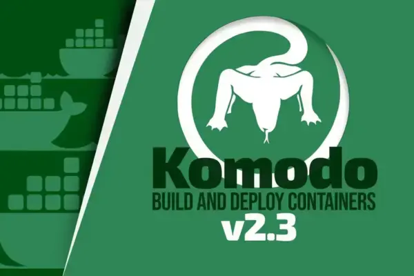 Komodo 2.3 melhora busca e traz novidades para builds e containers