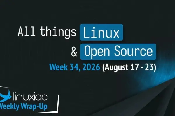 Linux Kernel 7.2 e novidades no mundo Linux: lançamentos da semana 34 de 2026