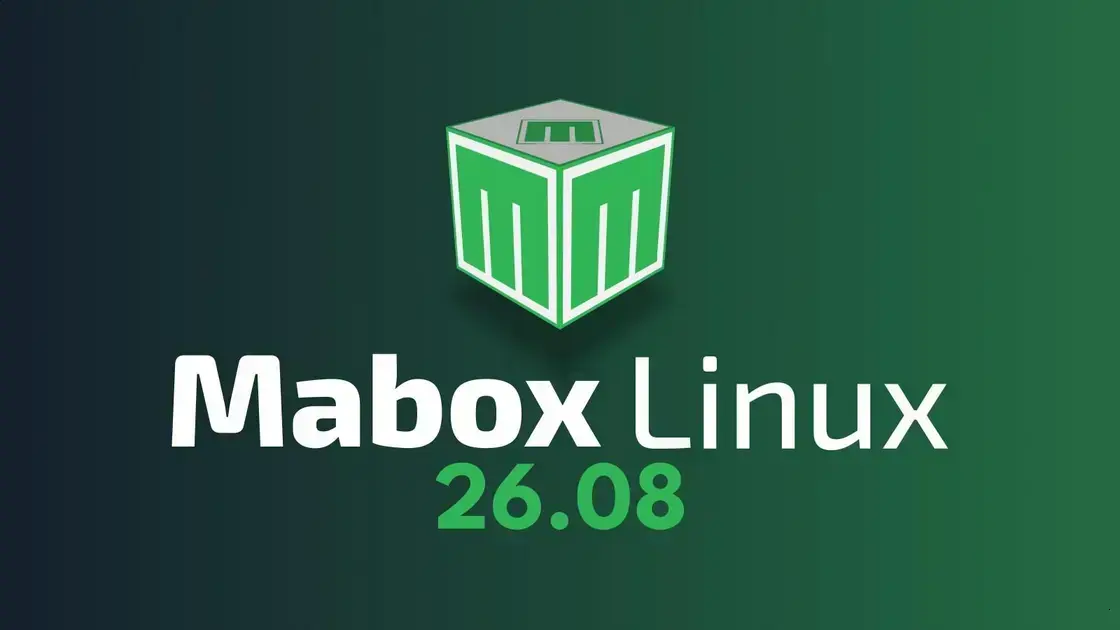 Mabox Linux 26.08 traz ferramentas para criar ISOs personalizadas e USB persistente 1 Mabox Linux 26.08 traz ferramentas para criar ISOs personalizadas e USB persistente