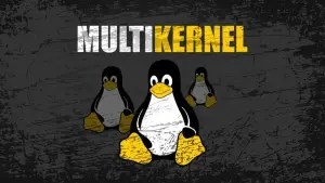 Multikernel Linux lança kernel público baseado no Linux 7.0 para múltiplos núcleos