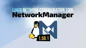NetworkManager 1.58.1 chega com melhorias em WPA3, DNS e correções no modem